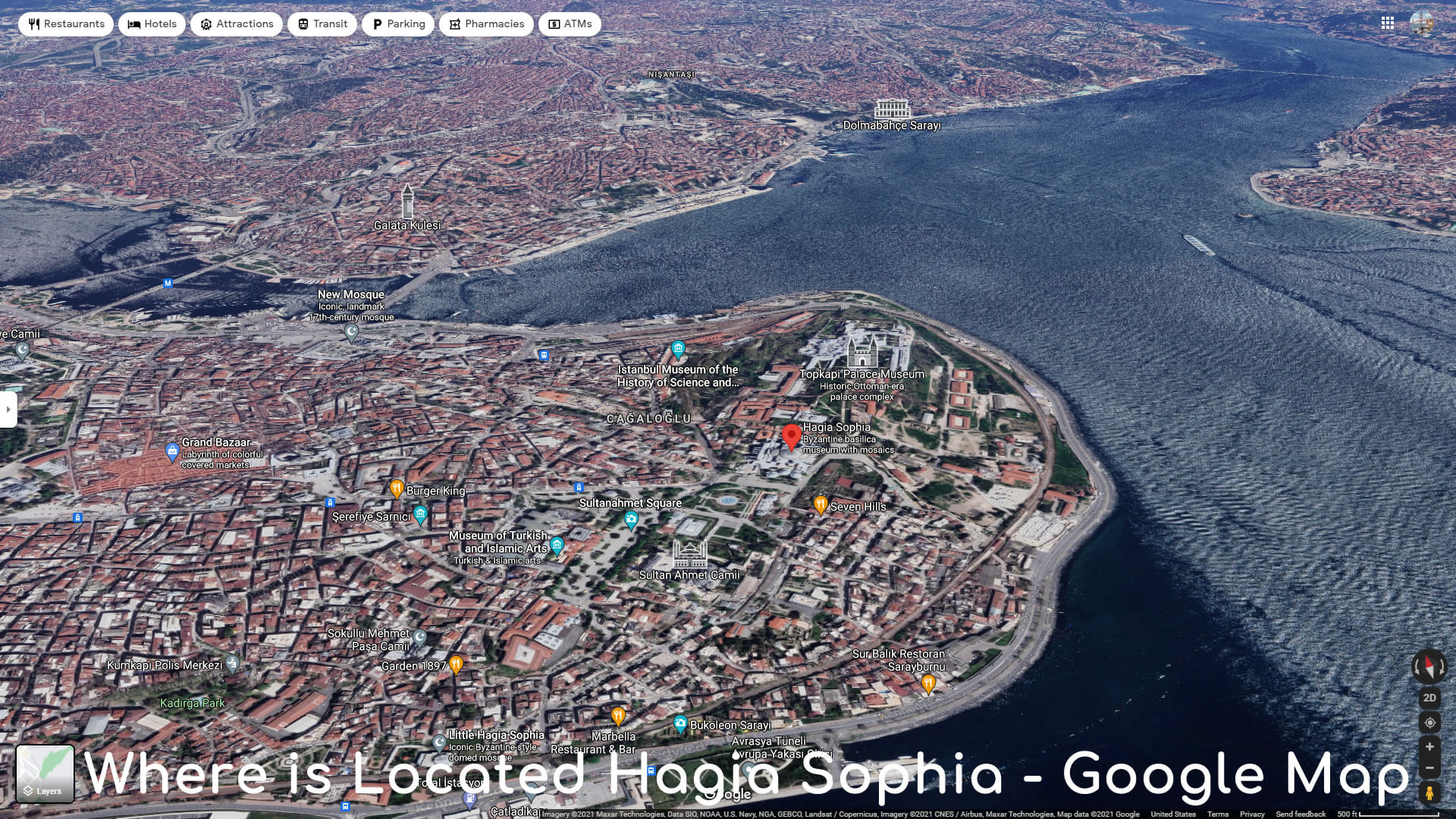 Where is Located Hagia Sophia   Google Map